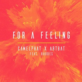 CAMELPHAT & ARTBAT FEAT. RHODES - FOR A FEELING